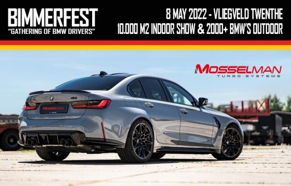 Mosselman Turbo Systems is the main partner of BimmerFest 2022!